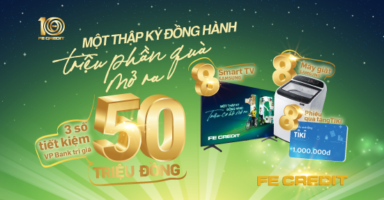 chương trình khuyến mãi một thập kỷ đồng hành, triệu phần quà mở ra