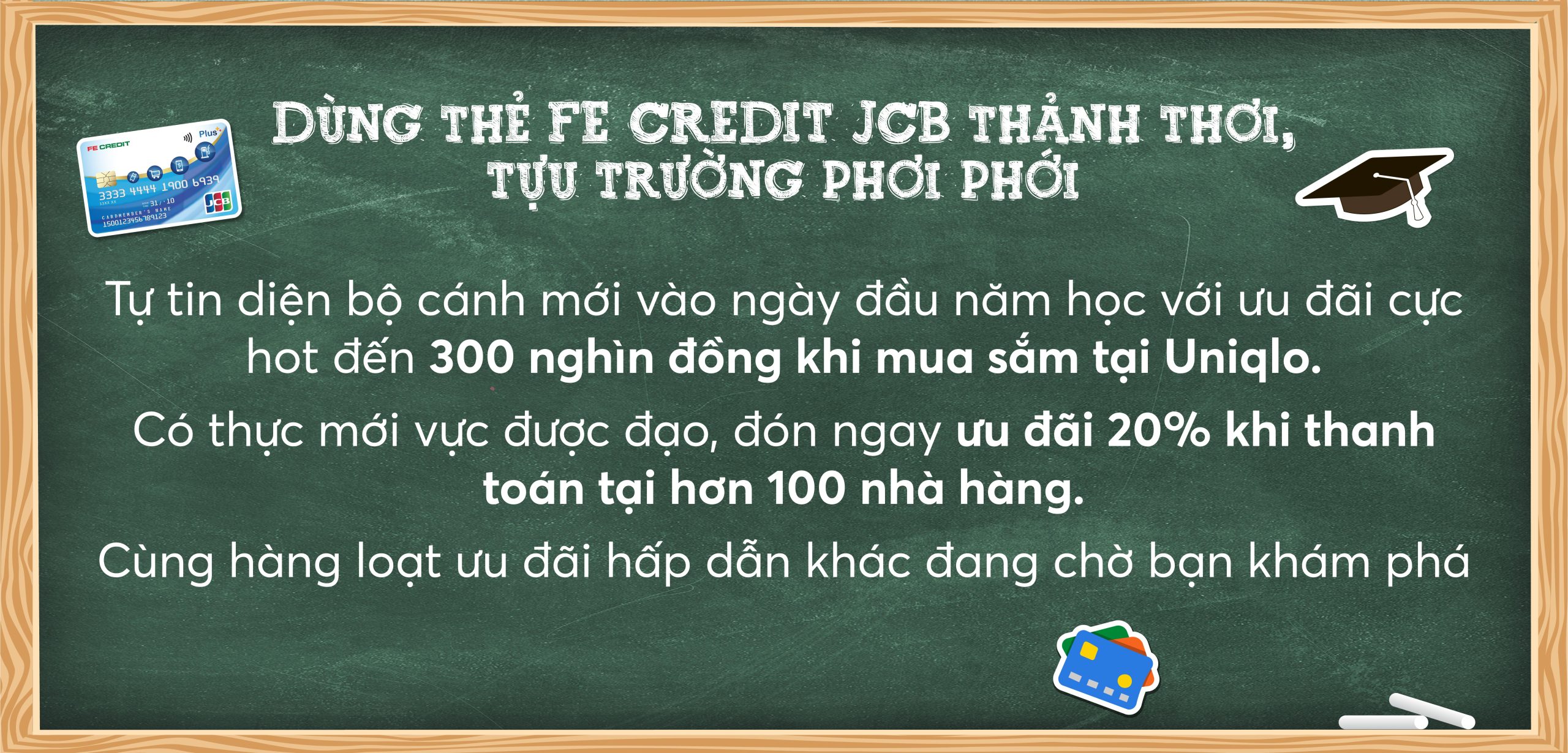 Dùng thẻ FE CREDIT JCB thảnh thơi, tựu trường phơi phới
