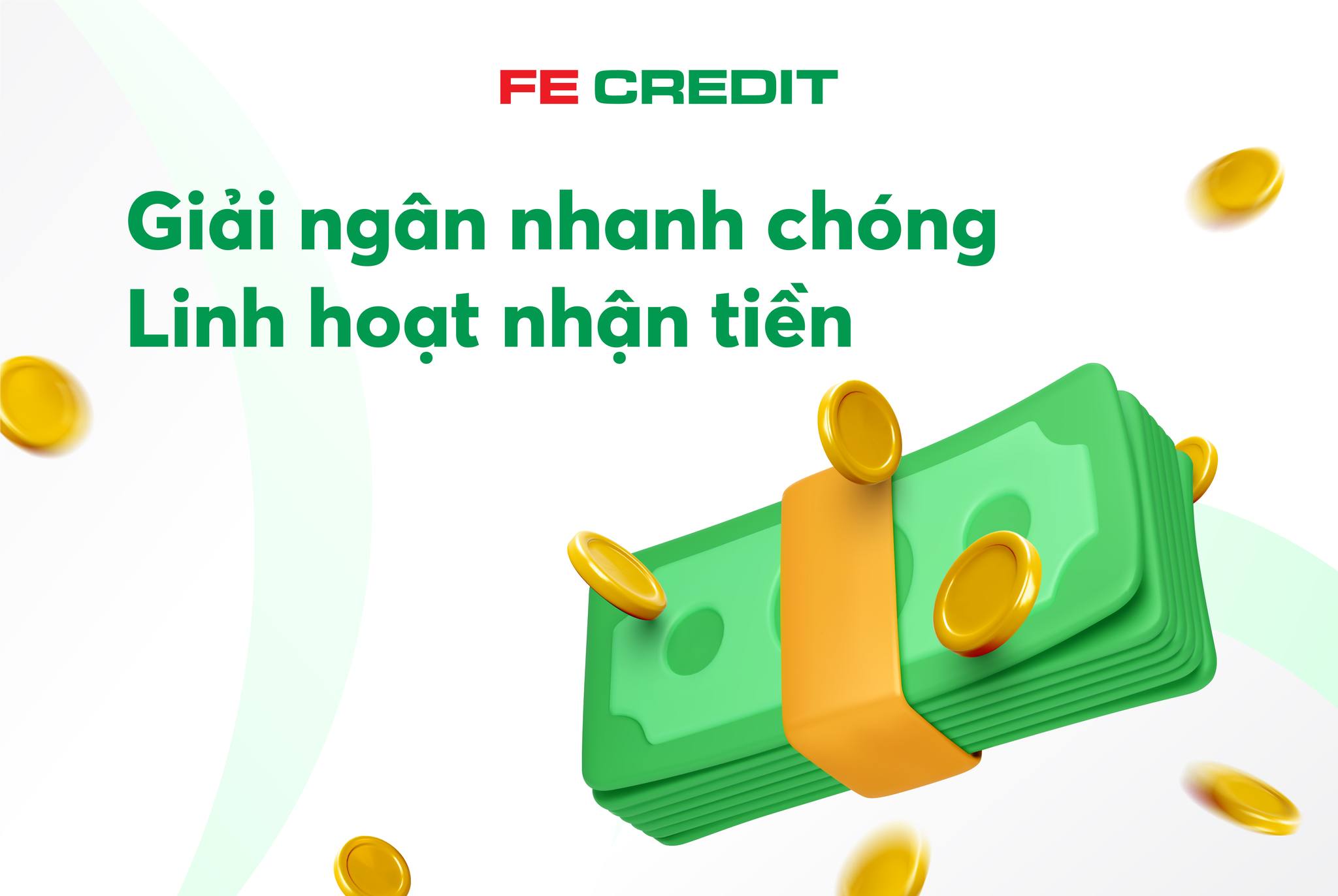 Sản phẩm Tiền mặt linh hoạt của FE CREDIT