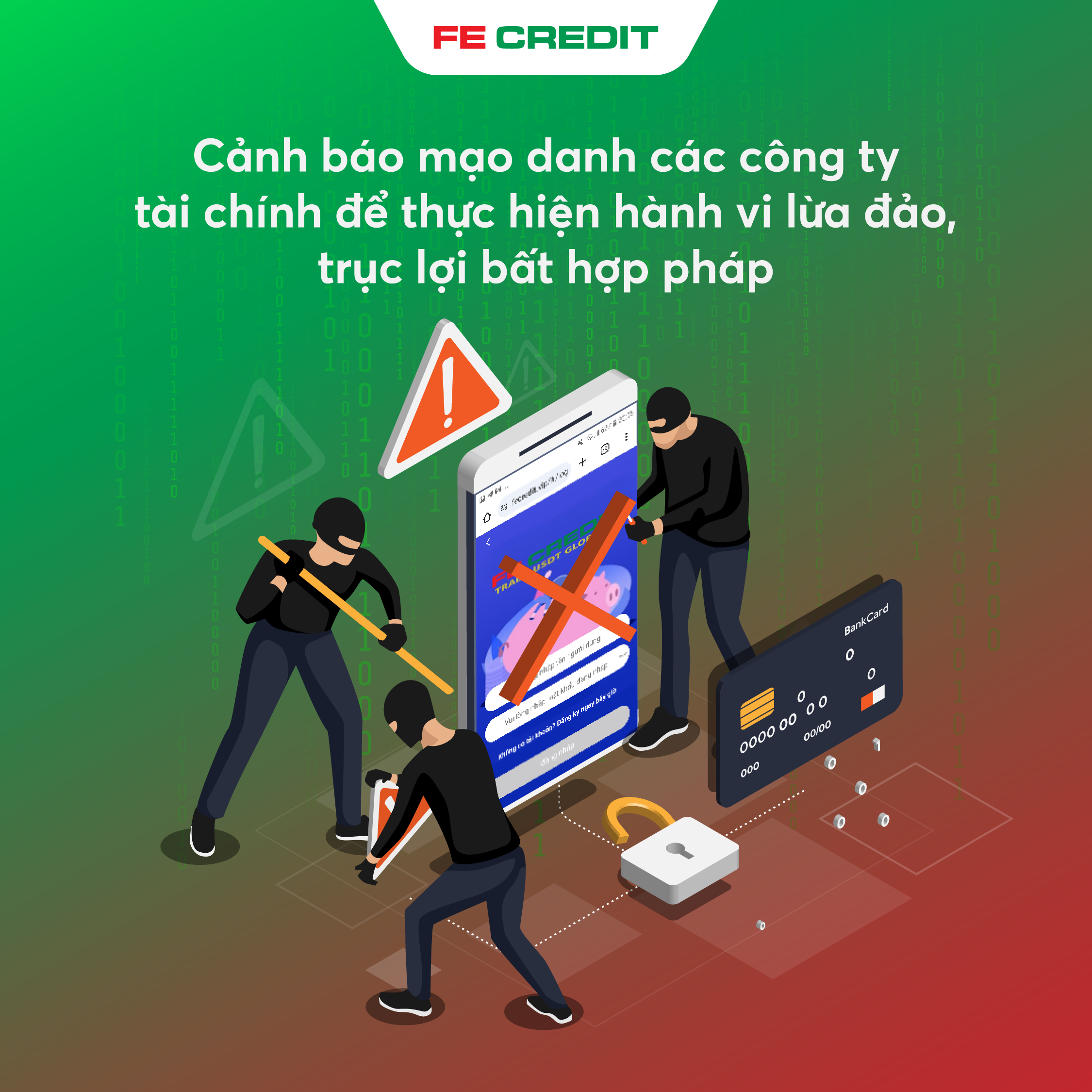 FE CREDIT khẳng định không liên quan hay có bất kỳ mối quan hệ nào với các cá nhân, đối tượng, công ty, website hay ứng dụng lừa đảo nêu trên